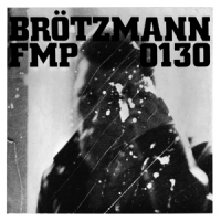 Brotzmann Fmp 130