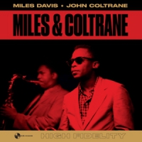 Miles Davis & John Coltrane Miles & Coltrane