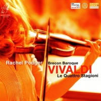 Podger, Rachel Vivaldi: Le Quattro Stagioni