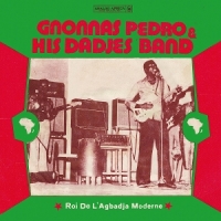 Band, Gnonnas Pedro & His Dadjes Roi De L'agbadja Moderne 1974-1983