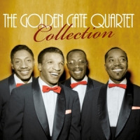 Golden Gate Quartet Golden Gate Quartet Collection