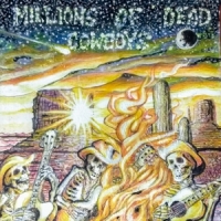 M.d.c. Millions Of Dead Cowboys