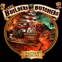 Builders & The Butchers Western Medicine