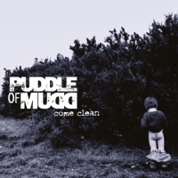 Puddle Of Mudd Come Clean