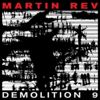 Rev, Martin Demolition 9