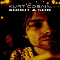 Documentary Kurt Cobain: About A Son