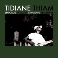 Thiam, Tidiane Siftorde