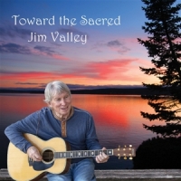 Valley, Jim Toward The Sacred