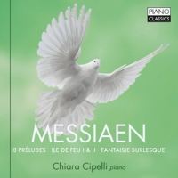 Frost, Martin Messiaen: 8 Preludes, Ile De Feu I & Ii, Fantasie