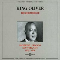 Oliver, King The Quintessence   Richmond-chicago