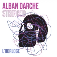 Darche, Alban L Horloge