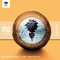 Mozarteumorchester Salzburg & Riccardo Minasi Strauss: Metamorphosen & Wind Sonatina No.1