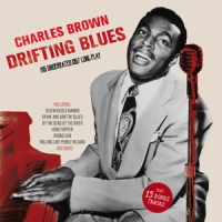 Brown, Charles Drifting Blues - His Underrated 1957 Lp