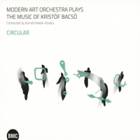 Modern Art Orchestra Circular. M.a.o. Plays The Music Of