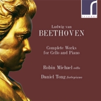 Robin Michael Daniel Tong Beethoven Complete Works For Cello