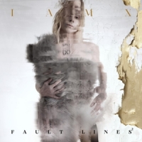 Iamx Fault Lines