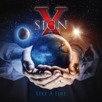 Sign X Like A Fire