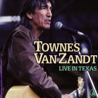 Van Zandt, Townes Live In Texas