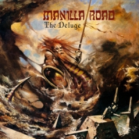 Manilla Road The Deluge