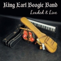 King Earl Boogie Band Loaded & Live