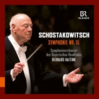 Haitink, Bernard Shostakovich: Symphony No. 15