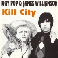 Pop, Iggy & James Williamson Kill City -coloured-