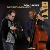 Ron Carter & Richard Galliano An Evening With Ron Carter, Richard