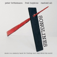 Brotzmann, Peter Songlines