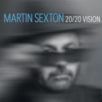 Sexton, Martin 2020 Vision