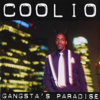 Coolio Gangsta's Paradise -coloured-