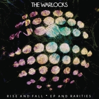 Warlocks, The Rise And Fall: Ep And Rarities -coloured-