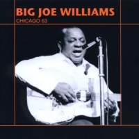 Williams, Big Joe Chicago 63