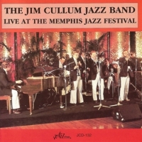 Cullum, Jim -jazz Band-, The Live At The Memphis Jazz Festival