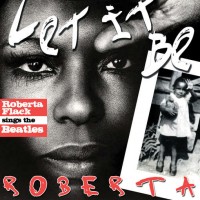 Flack, Roberta Let It Be - Roberta Sings Beatles