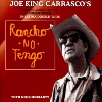 Joe "king" Carrasco Rancho No Tengo