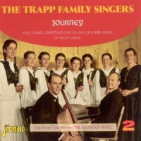 Trapp Family Singers Journey, Folk Songs, X-mas Carols And Chamber Music