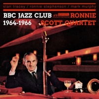 Scott, Ronnie -quartet- Bbc Jazz Club Sessions 1964-66