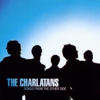 Charlatans Songs From The Other Side