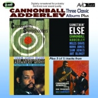 Adderley, Cannonball Three Classic Albums Plus