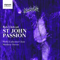 Chilcott, B. St.john Passion