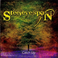 Steeleye Span The Essential Steeleye Span Catch U