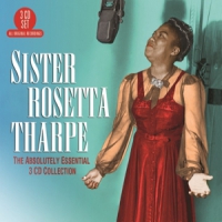 Tharpe, Sister Rosetta Absolutely Essential 3 Cd Collection