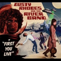 Dusty Rhodes And The Rive First You Live