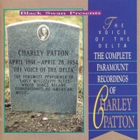 Patton, Charlie The Complete Paramount Recordings