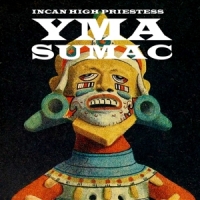 Sumac, Yma Incan High Priestess