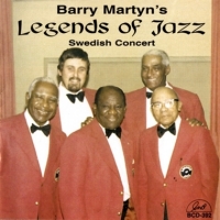 Barry Martyn S Legends Of Jazz Swedish Concert