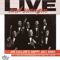 Jim Cullum S Happy Jazz Band Live And Swingin