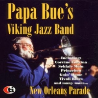 Papa Bue S Viking Jazzband New Orleans Parade