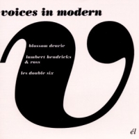 Dearie, Blossom/lambert Hendricks & Annie Ross Voices In Modern