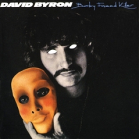 Byron, David Babyfaced Killer